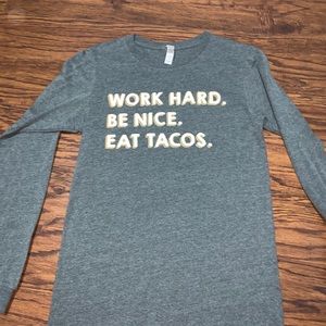 Tacos 4 life long sleeve t-shirt